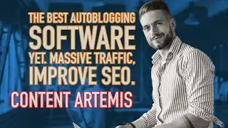 The Easiest Way To Automatically Create Content: Autoblogging Software + Demo - Content Artemis
