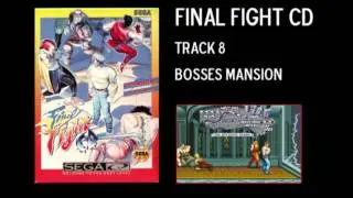 Final Fight CD OST - Track 8 Bosses Mansion