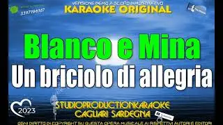 Mina e Blanco   Un briciolo di allegria   KARAOKE+CORI