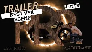RRR Trailer Vfx | Jn.NTR Scene | by Rajiv | Abhilash #rrr #ntr #ramcharan #rrrmovie #rajamouli #vfx