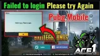 Pubg Mobile Failed to log in . Please tru again || Pubg Mobile Not Login | How to login