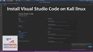 Install Visual Studio Code on kali Linux | VS Code | Best Ide | Kali Linux Tutorial 04
