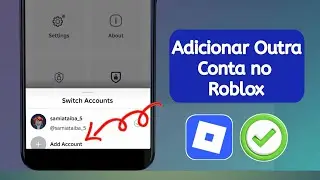 Como Criar uma Segunda Conta no Roblox Passo a Passo | Adicionar Outra Conta no Roblox