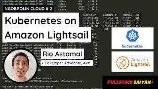 🇮🇩 #2 Kubernetes on Amazon Lightsail