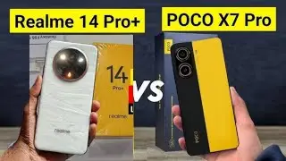 Realme 14 pro plus vs Poco X7 Pro Which is better|Full Comparison
