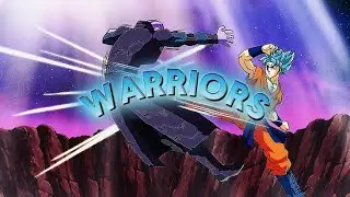 Warriors - Dragon ball [Edit/AMV]