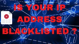 How do I find out if my IP address is blacklisted?
