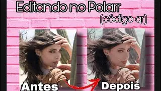 Como editar fotos no Polarr( qr code )💘