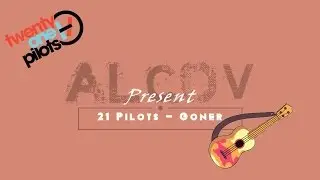 Twenty One Pilots - Goner (ukulele by ALCov)