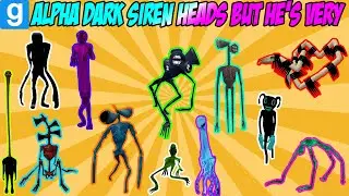 ALPHA DARK SIREN HEAD BUT HE'S VERY STRONG - Garry's Mod Sandbox