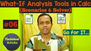 What If Analysis Tools in LibreOffice Calc (Part-6) | Scenarios | Solver | Calc Tutorials