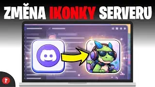 Jak nastavit novou ikonku serveru na Discordu