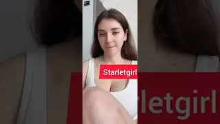 Starlet girl periscope live 144 