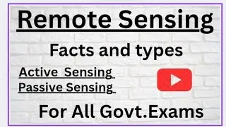 Remote Sensing !! Types Of Remote Sensing !! Remote Sensing In Geography/Agriculture/Space #jkssbnt