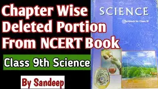 Reduced Syllabus Of Class 9 Science 2021-22 & 2020-21/Chapter Wise deleted portion class 9 Science