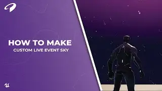 How To Create SIMPLE LIVE EVENT SKY In UEFN For Fortnite With RAIN