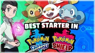 What is The Best Starter Pokemon in Pokemon Sword and Shield? (Galar) Feat. MysticUmbreon