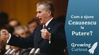 Cum a Ajuns Ceausescu la Putere?