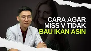 Cara Agar MISS V Tidak bau Ikan Asin