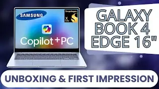 A first look at the Samsung Galaxy Book 4 Edge