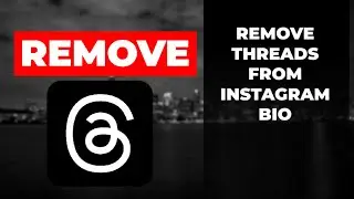 Remove Threads Badge || How to Remove Threads From Your INSTAGRAM bio