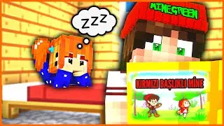 KIRMIZI BAŞLIKLI MİNE | MİNE & GREEN | MINECRAFT ÇİZGİ FİLM
