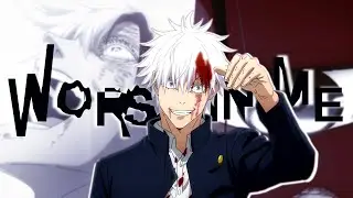 Worst In Me // Jujutsu Kaisen - (AMV)