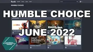 Humble Choice June 2022 + Four Game Giveaway!