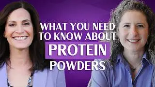 Avoid These Ingredients in Your Protein Powders and Bars With Mira Dessy