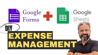 Expense Management Tool Using Google Forms And Sheets | DIY Tutorial #smallbiz #expensemanagement