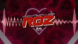 Jonatan x ‪Bletka x Gibbs - Róż (Blax Remix)