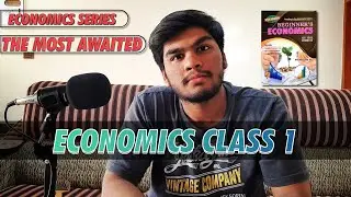 ECONOMICS CLASS 1 || Economics CHAPTER NO#1 || By Huzaifa