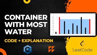 Container With Most Water leetcode problem solution || Leetcode || competitive programming