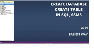 How to Create Database in SQL | Create Table in SQL | 