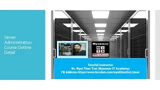Server Administration Course Outline Detail