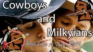 Cowboys and Milkians