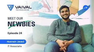 Meet Our Newbies | ft. Husnain Javed | IT Associate | Episode 24