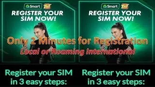 2023 Smart and TNT Registration | 3 Easy STEP | Local or Roaming International