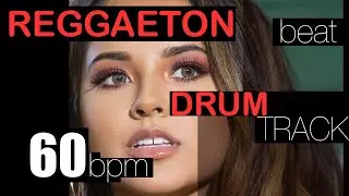 60 BPM - Reggaeton Drum Loop