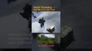 The Paths we Tread - Part 3 #deathstranding #hideokojima #videoessay