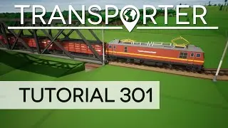 TRANSPORTER  |  Tutorial 301  |  Railroad Basics
