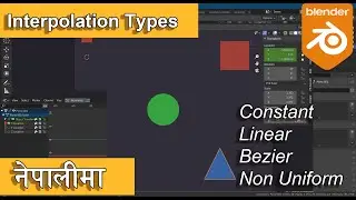 Interpolation Types in Blender | Blender Nepali Tutorial