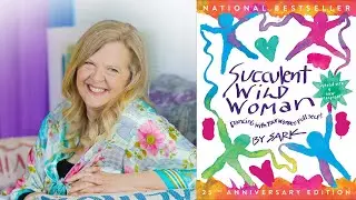 SARK ~ Succulent Wild Woman | Banyen Books & Sound