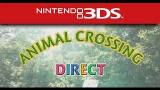 Animal Crossing Direct - 02.11.2016