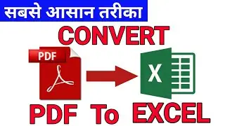 How to Convert Pdf to Excel without Software - Easiest Method Ever ! Hindi