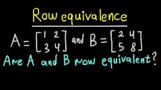 Example of row equivalence & elementary row operations