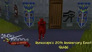 Old School RuneScape - RuneScape's 20th Anniversary Event Guide