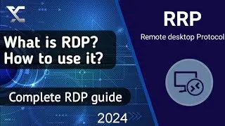 Understanding RDP: How to Use Remote Desktop Protocol for VPS and RDC