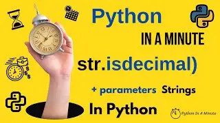 str.isdecimal() - Check if All Characters in Python Strings are Decimal