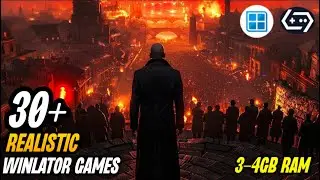 30 Best Realistic Games For Winlator Android 2025 | For Only 3 - 4GB Ram